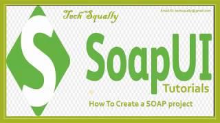 SOAP basics | How to create SOAP Project