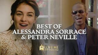 Best of Alessandra Sorrace & Peter Neville | Love Me