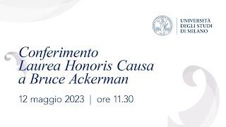 The University of Milan awards honorary degree in Law to Bruce Ackerman