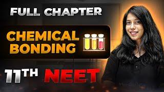 Chemical Bonding FULL CHAPTER | Class 11th Inorganic Chemistry | Arjuna NEET