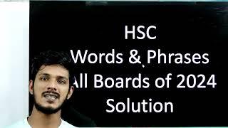 #phrases_and_words_hsc || All Boards of 2024 || #সকল_বোর্ড_২০২৪ ||