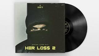 [FREE] DRAKE LOOP KIT 2023 "HER LOSS" VOL.2 | RNB, OVO, TRAP, HIP-HOP SAMPLES