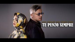 Giusy Attanasio Feat Fabrizio Ferri - "Te Penzo Sempre" (Official Video)