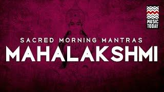 Sacred Morning Mantras| Mahalakshmi |Jukebox| Devotional | Sadhna Sargam | Suresh Wadkar| MusicToday