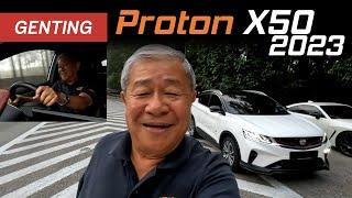 We Revisit The 2023 Proton X50 -  Fan Car Drive Up Genting | YS Khong Driving