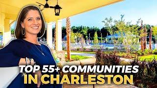 BEST 55+ COMMUNITIES In Charleston South Carolina | Life In Charleston SC For Active Adults