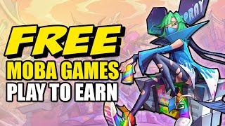 5 Free To Play Crypto MOBA Games!