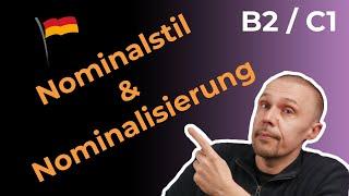 Den Ausdruck verbessern - Alles zum Nominalstil - Grammatik B2/C1/C2