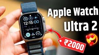 Best Apple Watch Ultra 2 Clone 2024 Under 2000 Rupees With Sim Card Slot India