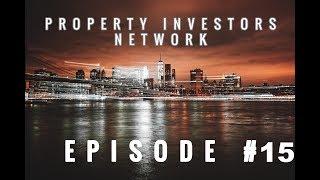 Property Investors Network Episode 15: Getting Started in Rental Property Business - Part 3