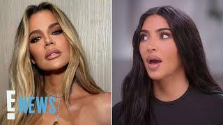 Khloé Kardashian Calls Sister Kim a “B*TCH” During This NSFW Convo! | E! News
