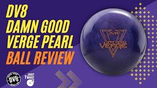 DV8 Damn Good Verge Pearl Review | 4K HD | Dry Lane House Shot