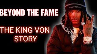 KING VON : THE RISE AND FALL OF A OBLOCK LEGEND ( BDs v GDs )