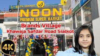 Brands Village Sialkot | Noon Cash N Carry | Grand opening | big grocery store | BV