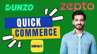 The Future of Quick Commerce: Blinkit, Zepto Impact in India