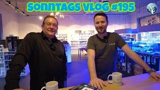 Der Meerwasseraquaristik Sonntags Vlog EP 195ITC ParWise & Live aus der Schweiz