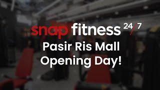 Snap Fitness Pasir Ris Mall Opening Day!