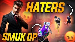 HATERS vs SMUK OP Face to Face Fight | PUBG MOBILE