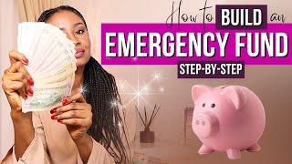 HOW TO BUILD AN EMERGENCY FUND SAVINGS ACCOUNT (How To Save Money - Money Saving Tips)