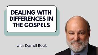 How the Gospels Work: Dealing with Differences in the Gospels That Sceptics Exploit - Darrell Bock