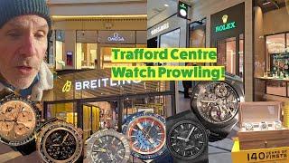 TRAFFORD CENTRE MINI WATCH PROWLING!  Tissot, Zenith, Breitling, Oris, Girard-Perregaux, MORE!