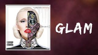 Christina Aguilera - Glam (Lyrics)