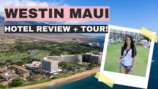 Westin Maui Resort Tour (Westin Maui Review)