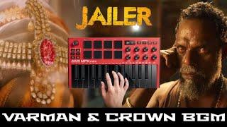 Jailer - Varman & Crown BGM | Akai Mpk Mini | FLM | Nadh Brothers