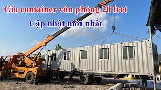 Giá mới nhất về Container văn phòng 20 feet- XEM NGAY!