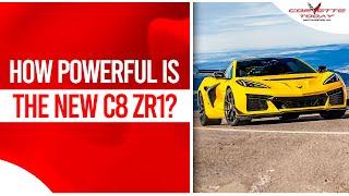 How Powerful Is The New C8 ZR1? | Corvette Racing CORVETTE TODAY #229