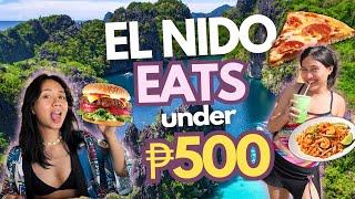 2024 El Nido Food Guide: 30 Must-Try Eats under ₱500 • Budget Travel Guide • Palawan Food Trip Vlog
