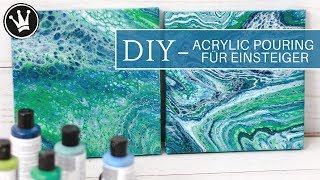 DIY - ACRYLIC POURING | Tutorial für Einsteiger | Deutsch | Acrylfarbe Fließtechnik | 2 Techniken