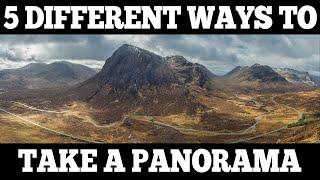 5 Different Ways to Take a Panorama