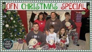 OUR FAMILY NEST CHRISTMAS SPECIAL 2015