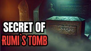 Mystery of Rumi's Tomb: Why Nobody Enter to This Room?