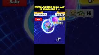 Portal To Hero Exam Map In Stumble Up 2  Stumble Guys 0.78 Update 