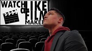 Watch Like a Filmmaker EP. 1