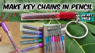 Make keychains in pencil/pencil art/mini art world
