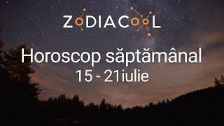 HOROSCOP SAPTAMANAL 15-21 iulie 2024