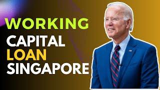 Working Capital Loan Singapore