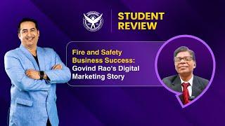 Fire and Safety Business Success Govind Rao's Digital Marketing Story | Digital Azadi