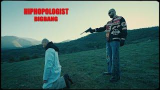 Hiphopologist - Big Bang (Official Music Video)