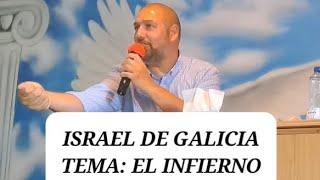 ISRAEL DE GALICIA TEMA: EL INFIERNO