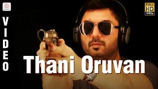 Thani Oruvan - Title Track Video | Jayam Ravi, Nayanthara | Hiphop Tamizha