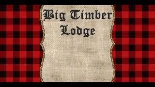 Big Timber Lodge Background