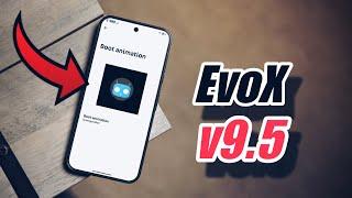 Evolution X v9.5 Released: Finally All the Customisations/Features are Back 