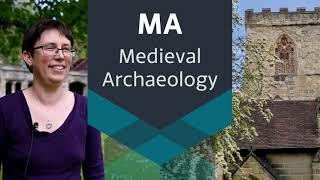 Studying Medieval Archaeology at York (MA)