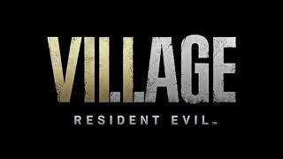 Resident Evil 8 VILLAGE - Soundtrack Trailer