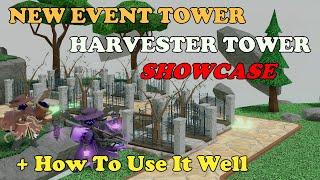 New EVENT TOWER IN TDS, HARVESTER Showcase! + How To Use It || Tower Defense Simulator