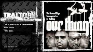 The Stunned Guys & Tommyknocker - Your choice (Traxtorm Records - TRAX 0059)